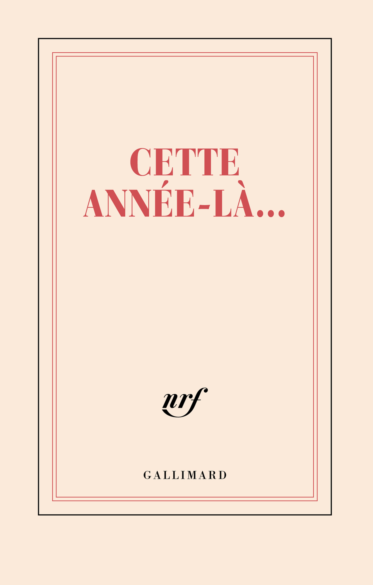 “Cette année-là” (notebook)