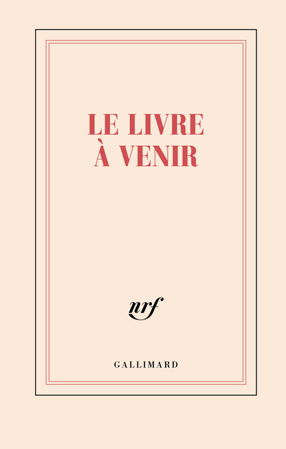 « Le livre à venir » (carnet rigide ligné)