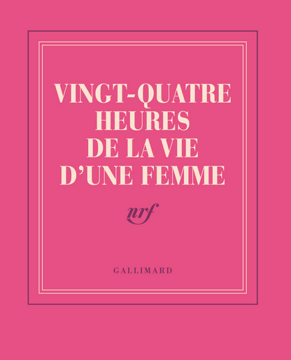 « Vingt-quatre heures de la vie d'une femme » (carnet poche)