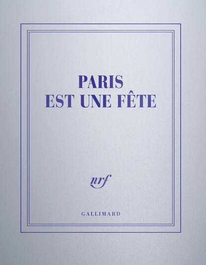 « Paris est une fête » (carnet carré)