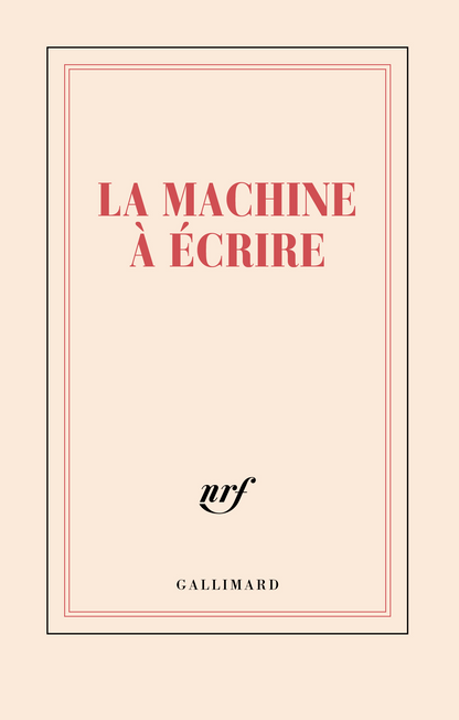 « La machine à écrire » (carnet)