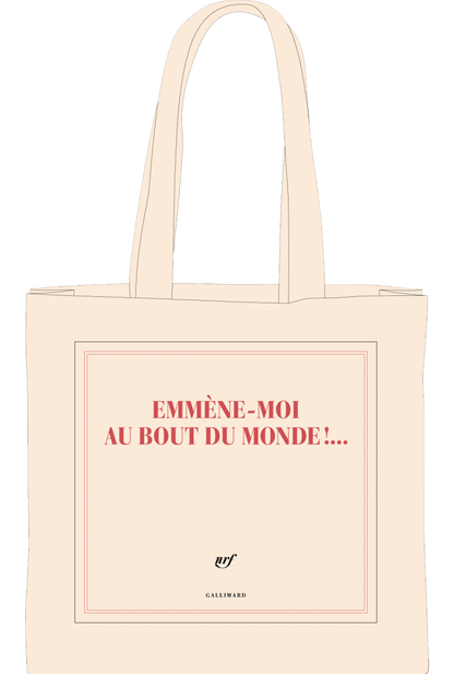 « Emmène-moi au bout du monde !... » (sac en coton)