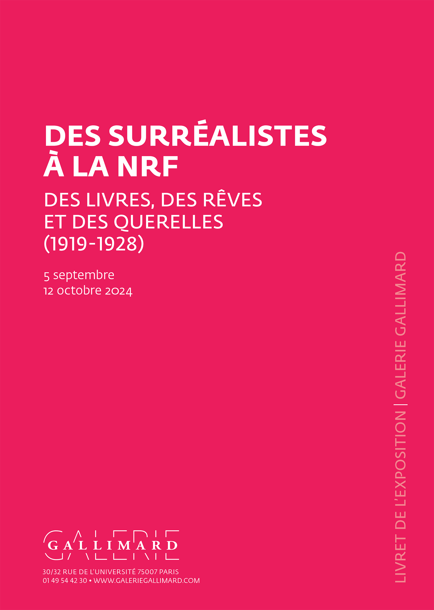 « Des surréalistes à la NRF. Des livres, des rêves et des querelles »