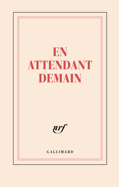 « En attendant demain » (carnet)