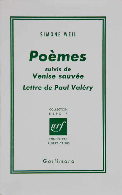 Poèmes suivis de Venise sauvée et Lettre de Paul Valéry