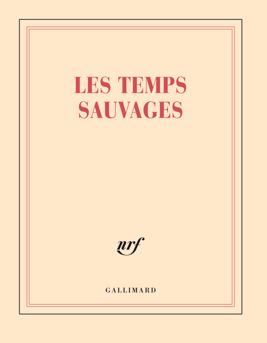 « Les temps sauvages » (carnet carré)