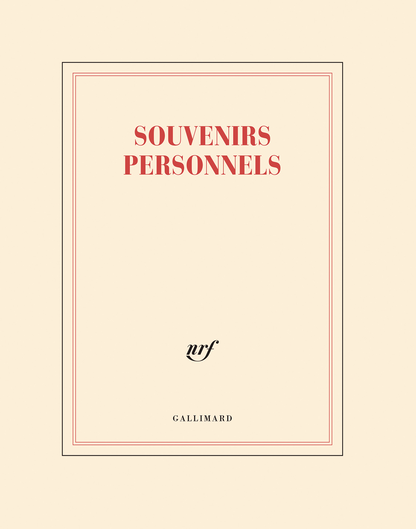 « Souvenirs personnels » (cahier)