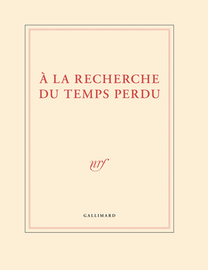 « À la recherche du temps perdu » (grand cahier)